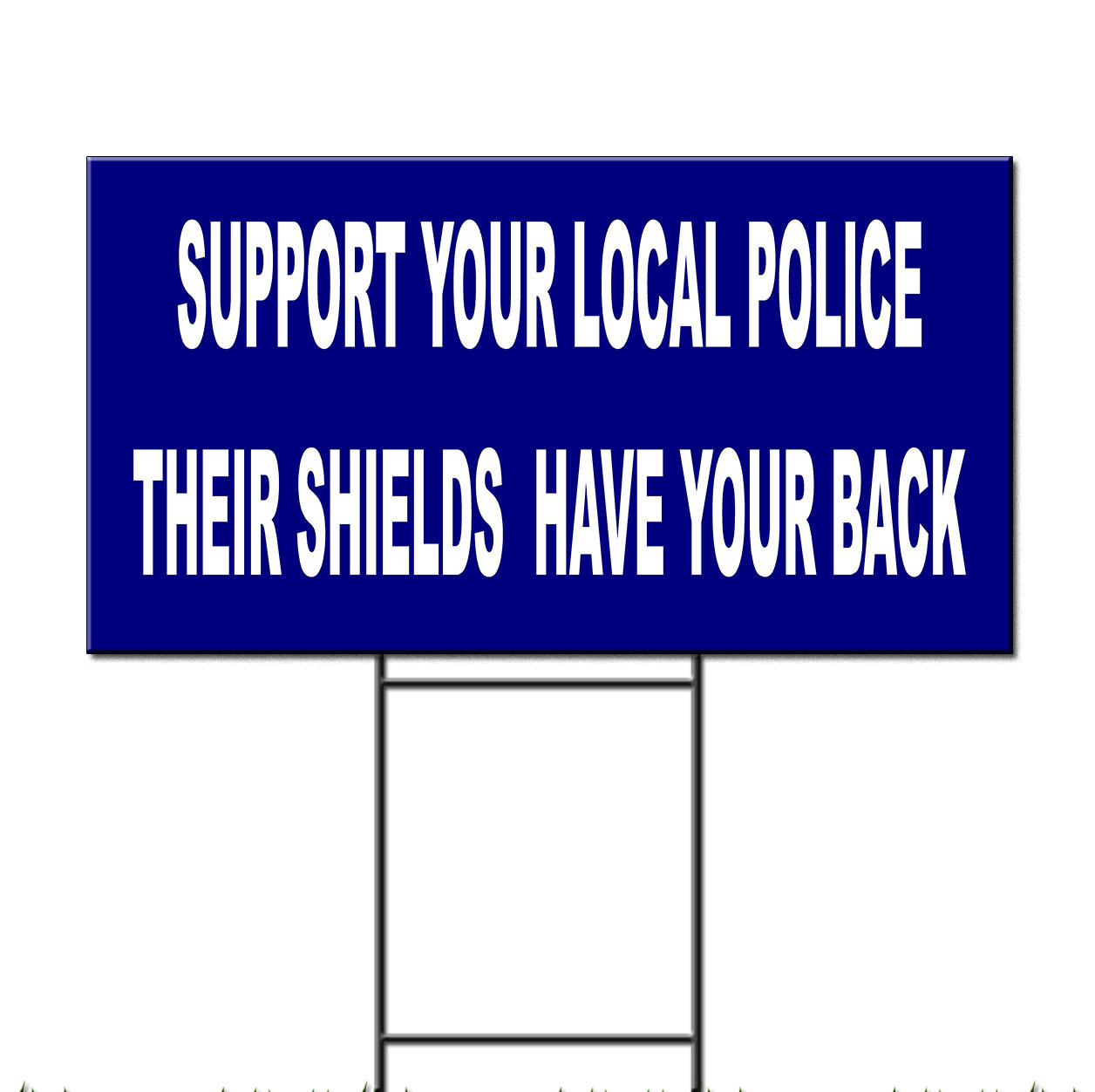 Support Your Local Police Blue Back Cop Corrugated Plastic Yard Sign /Free Stak