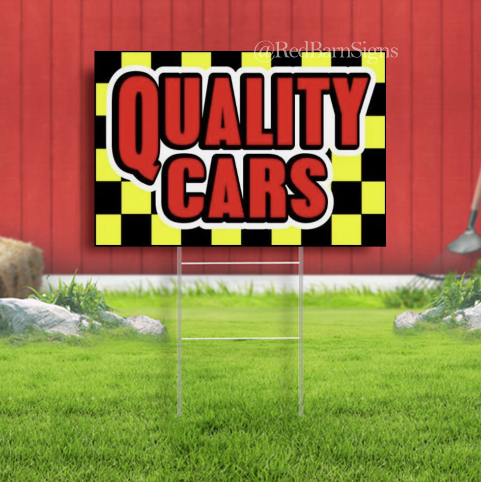 QUALITY CARS Business Yard Sign Advertising Sign Car Lot Automobile Dealership