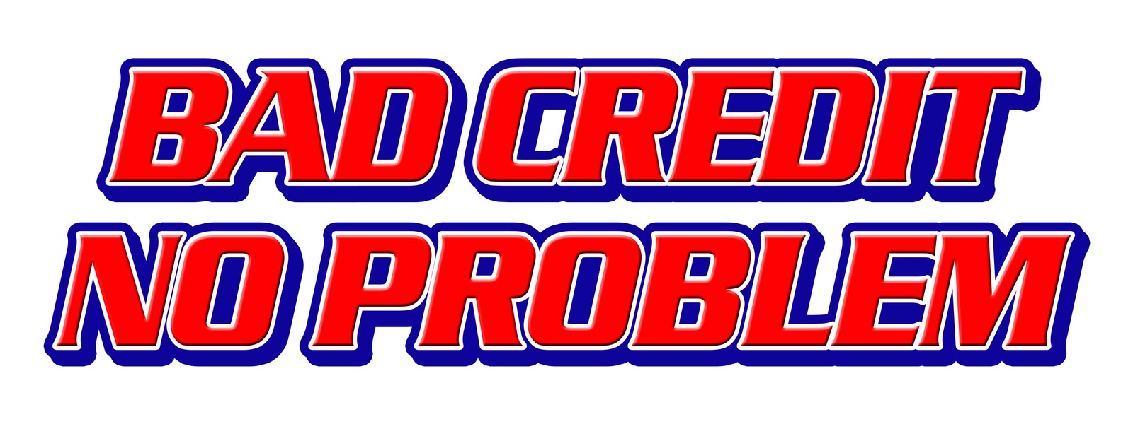 BAD CREDIT NO PROBLEM DECAL sticker bank ez easy we finance buy here pay
