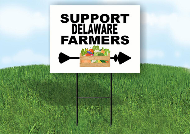 DELAWARE SUPPORT FARMERS RIGHT ARROW Yard Sign w Stand LAWN SIGN Single