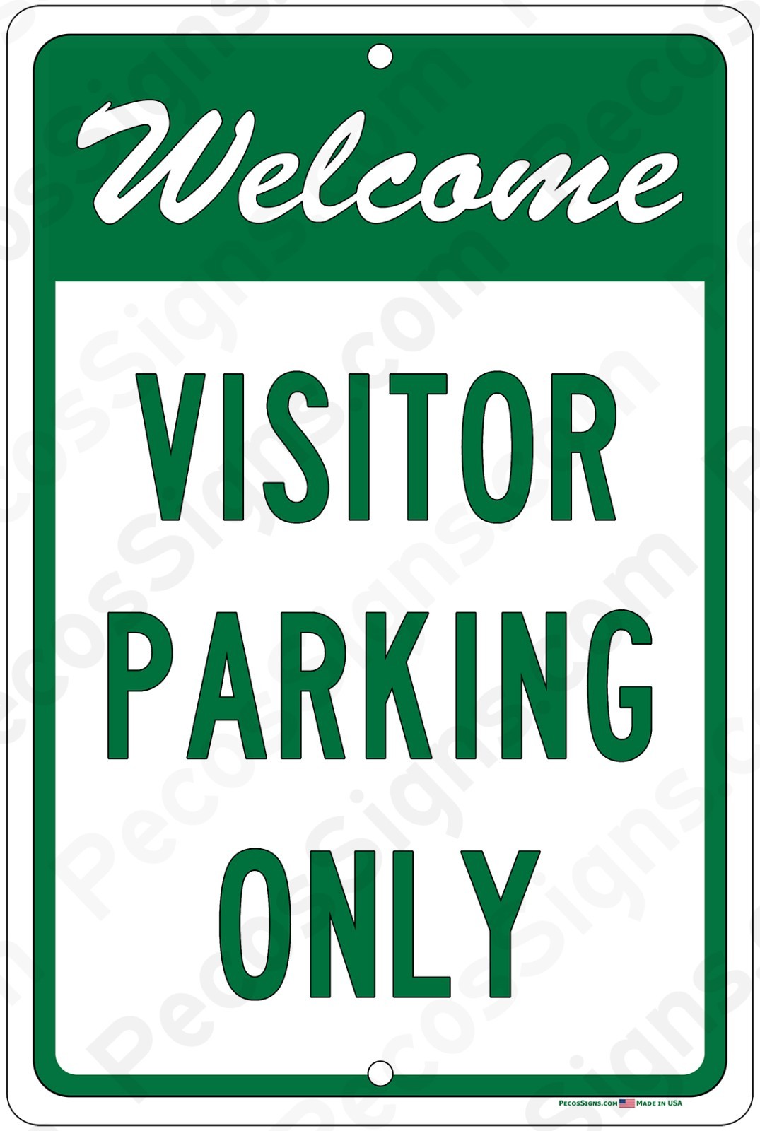 Welcome Visitor Parking 8″ x 12″ Aluminum Sign UV Protected Made in USA – Green