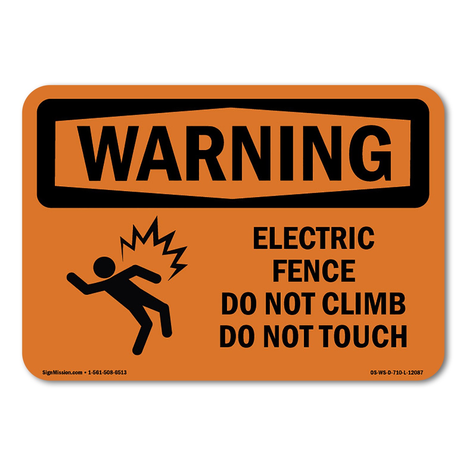 Electric Fence Do Not Climb ANSI Warning Sign Metal Plastic Decal