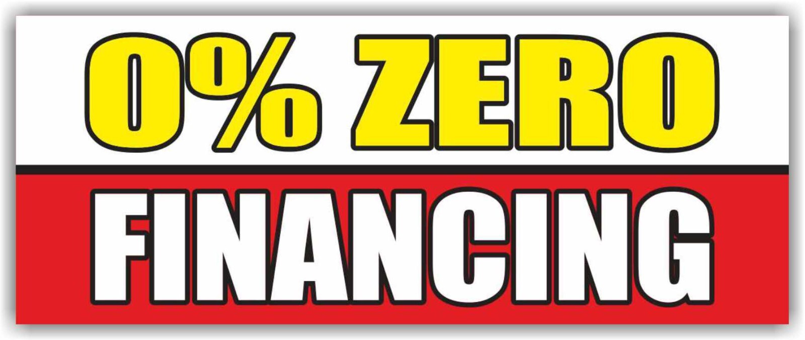 0% ZERO FINANCING Advertising Banner Vinyl Sign Credit cash receipt pawn shop