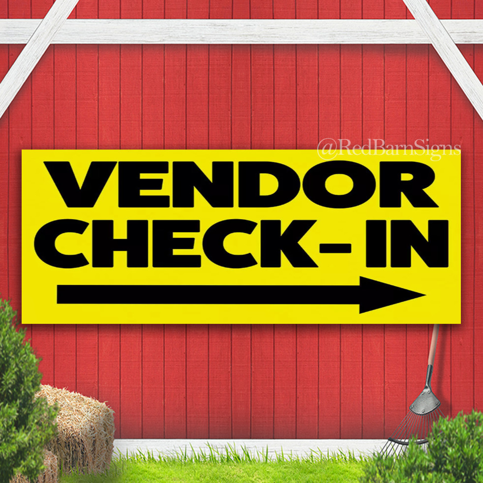 VENDOR CHECK-IN One-Sided Banner Signs with Grommets