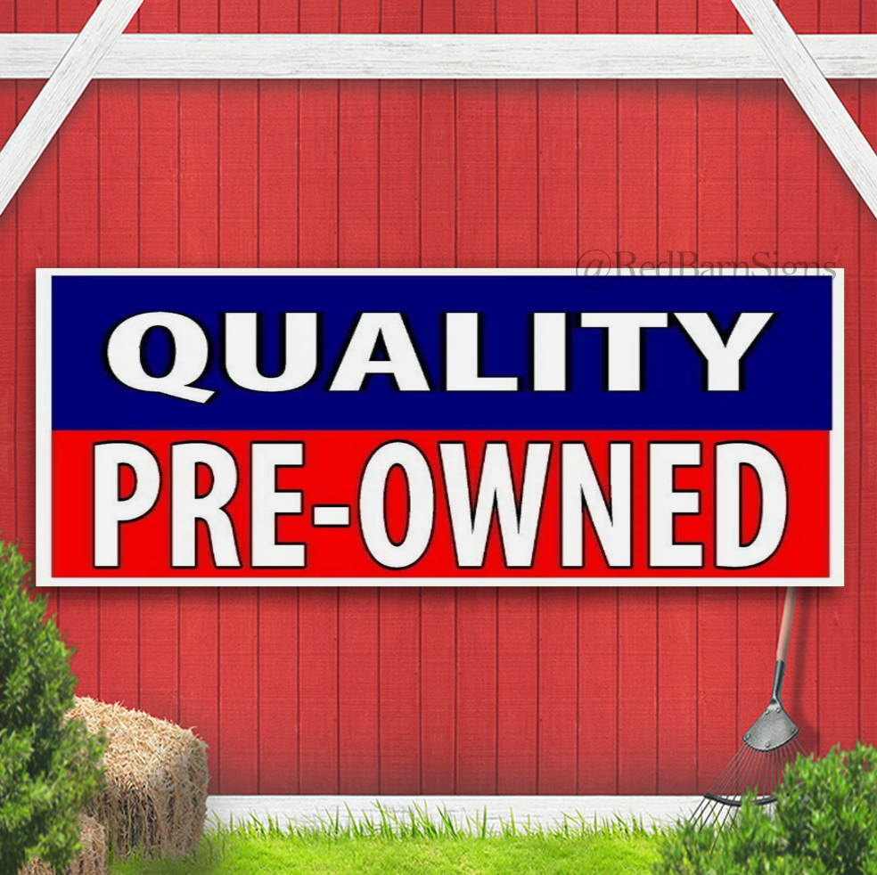 QUALITY PREOWNED BLUE RED Banner Sign with Grommets SIGN