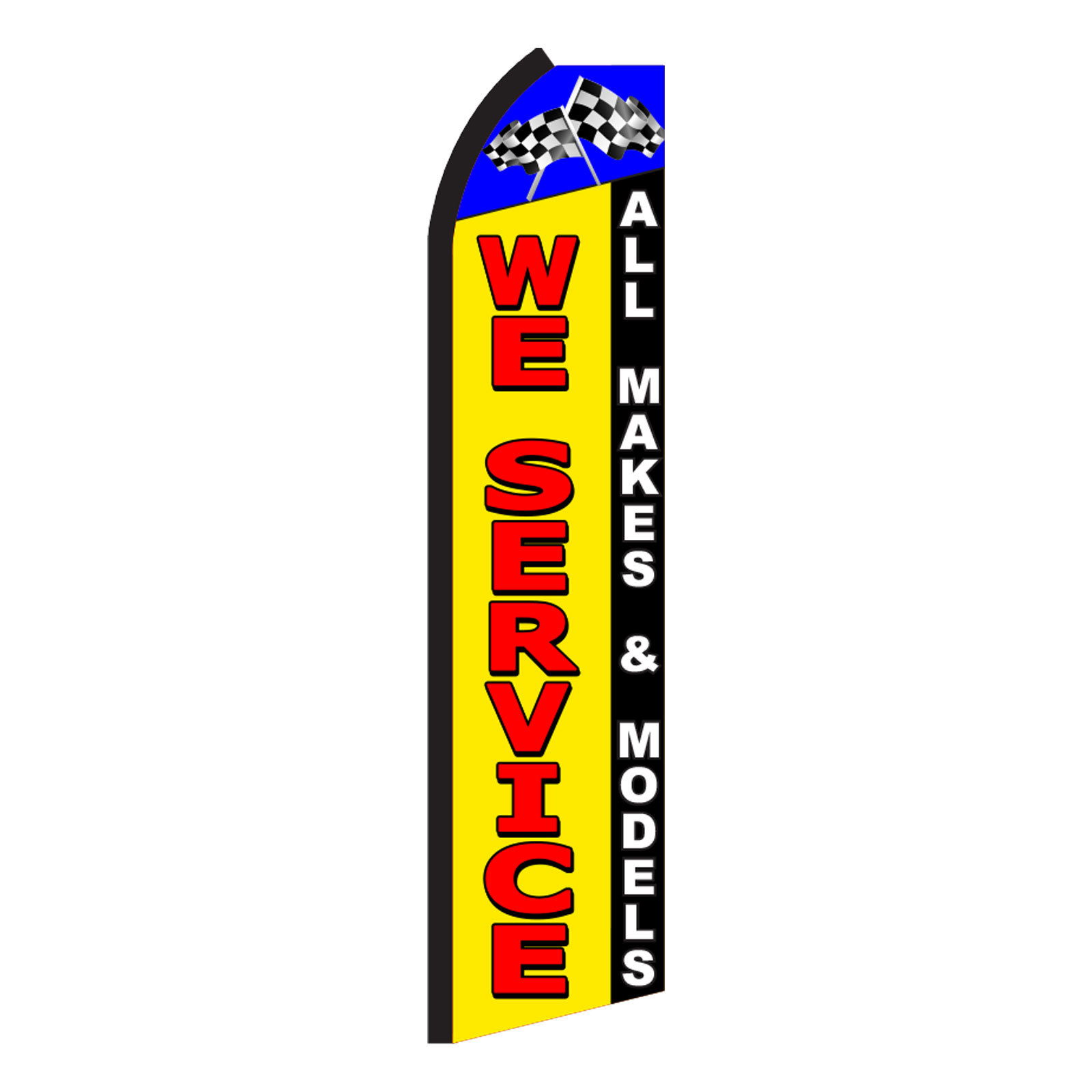 We Service All Makes and Models Swooper Flag