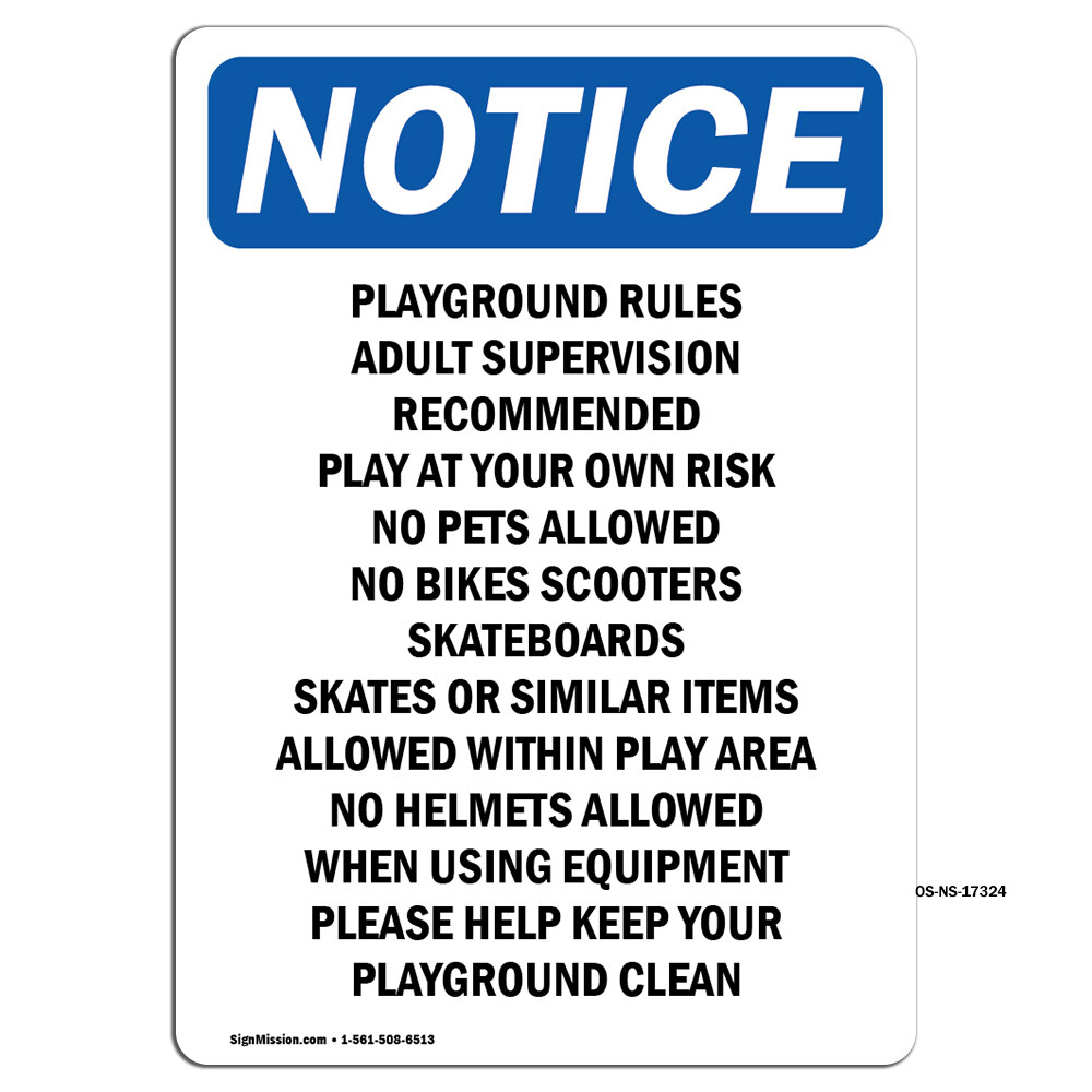 Playground Rules Adult Supervision OSHA Notice Sign Metal Plastic Decal