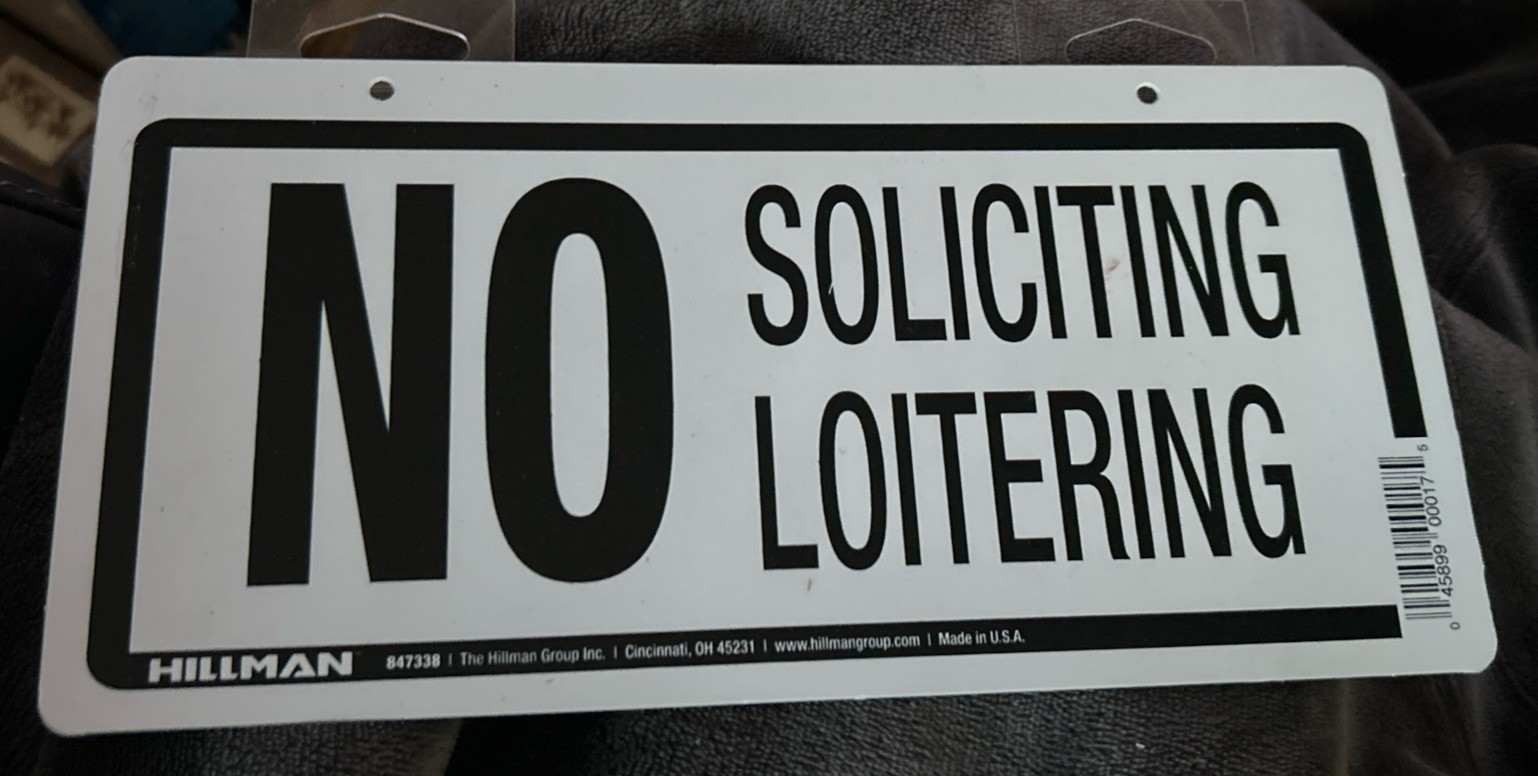 5 in. x 10 in. Plastic No Soliciting/Loitering Sign