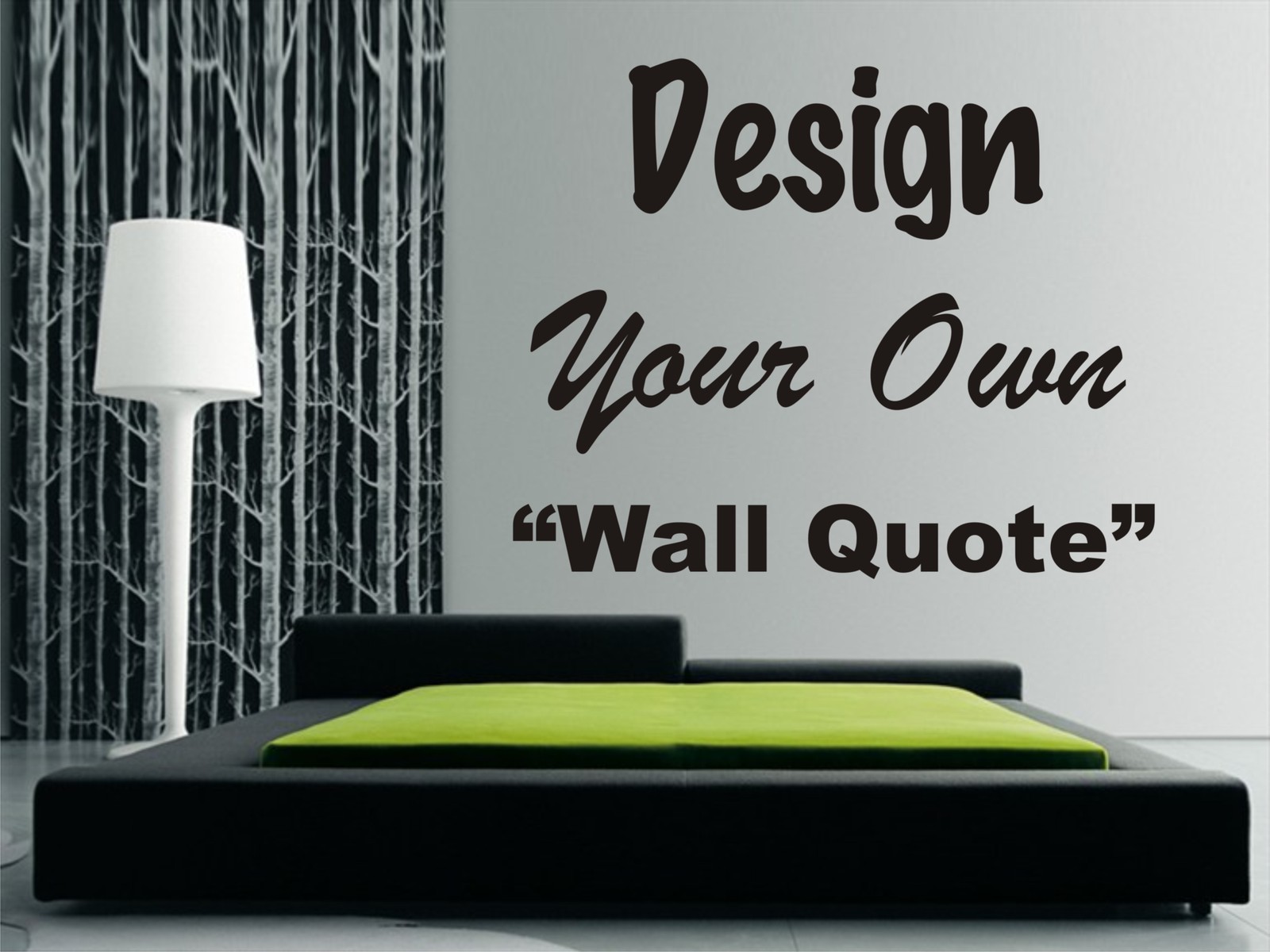 Personalised Wall Art Design – Your Own Quote! – Mural, Decal, Sticker, Any Text