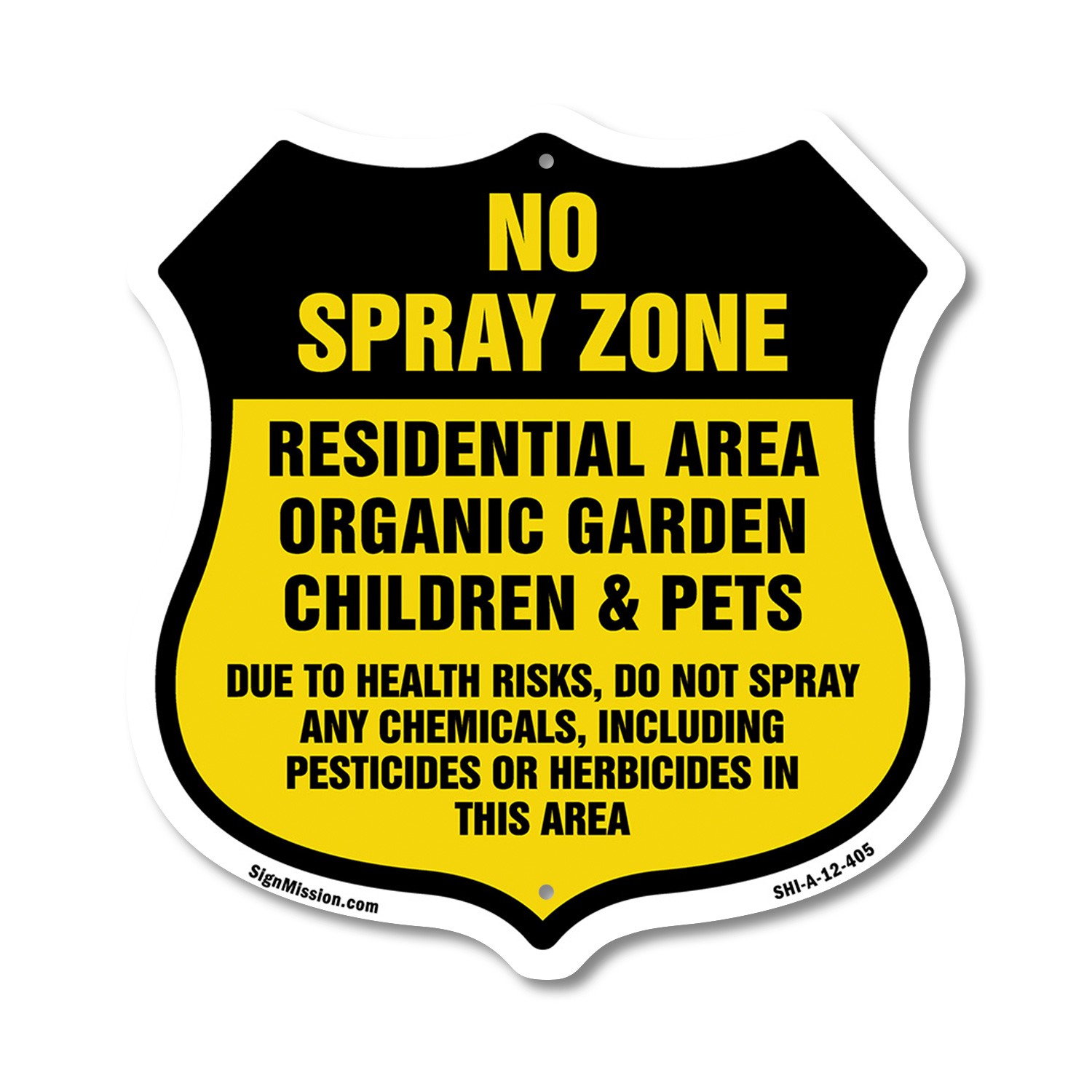 No Spray Shield Sign No Spray Zone Residential Area Organic Shield Shaped Sign
