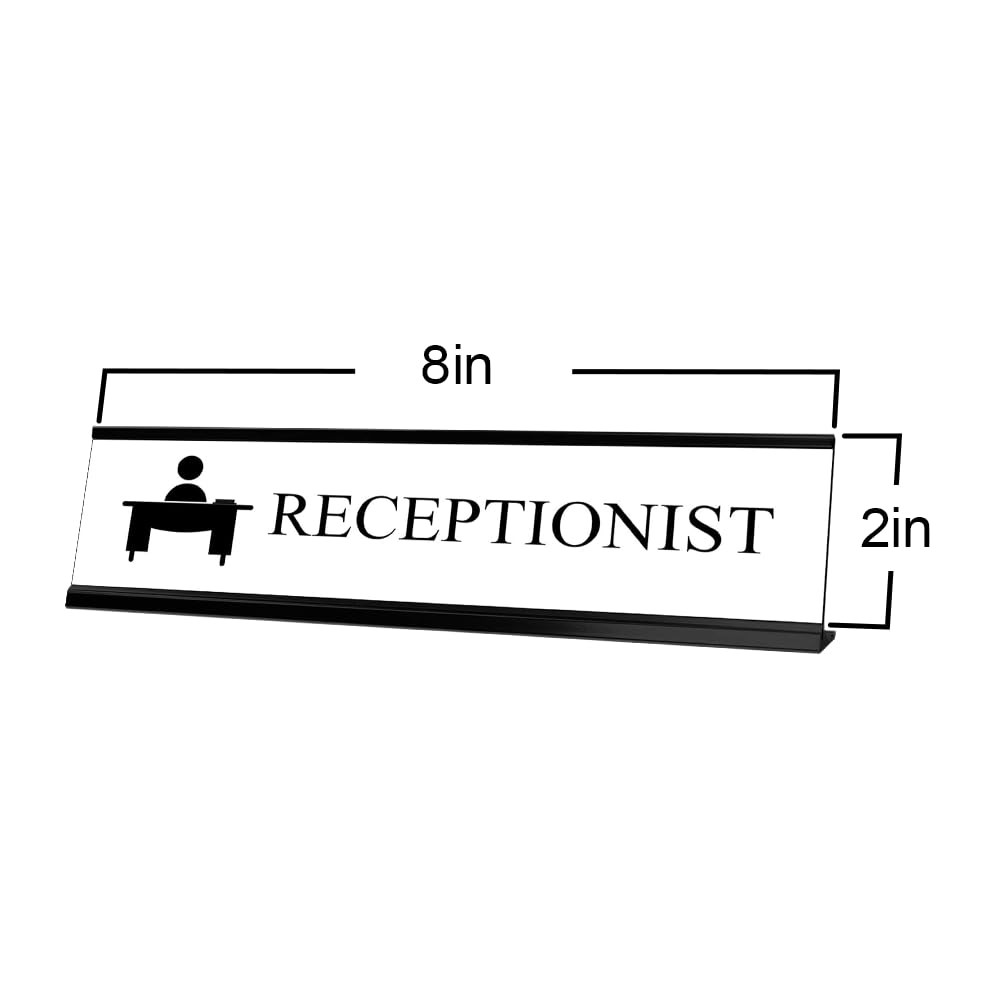 Receptionist, Black Frame, Desk Sign (2×8”)