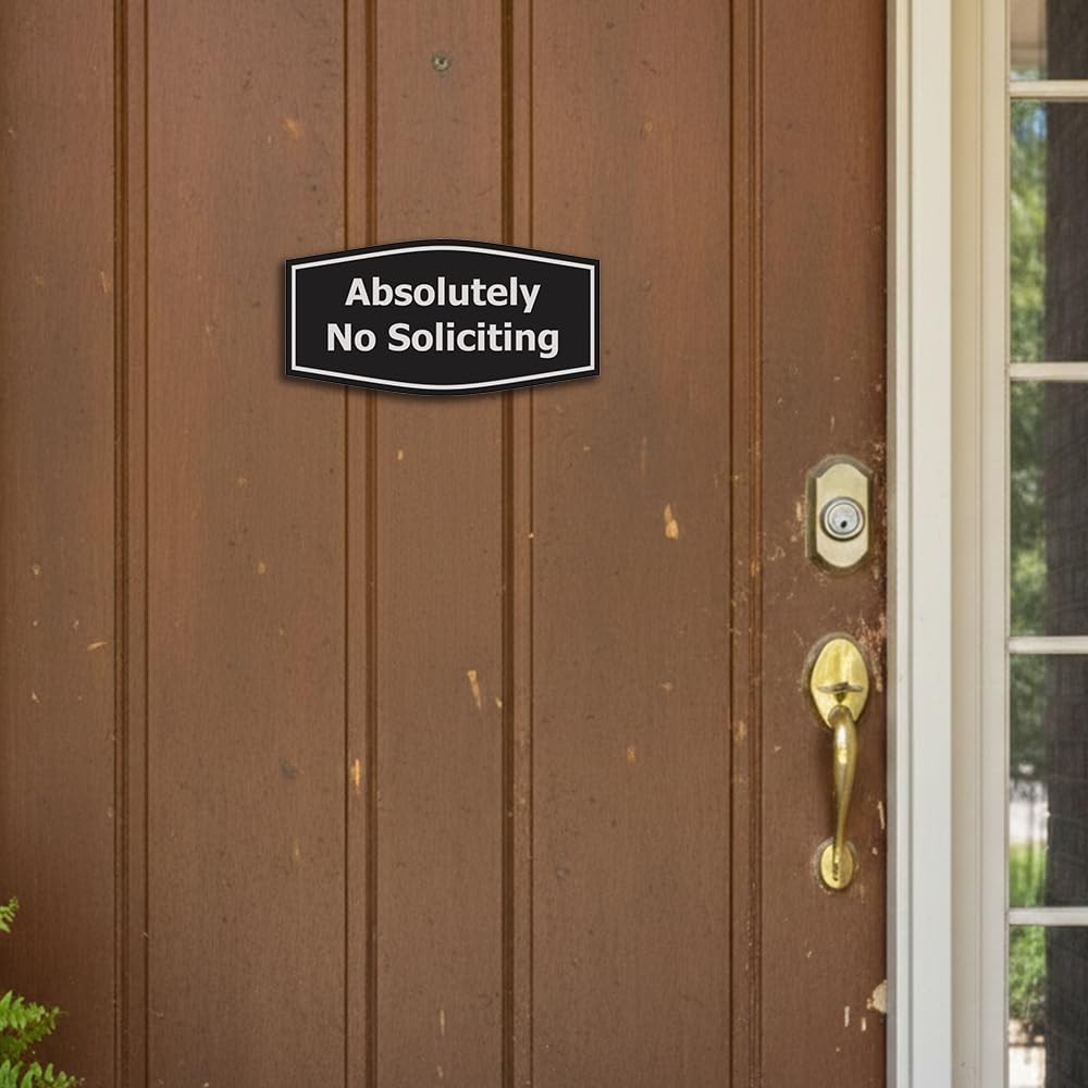 Fancy Absolutely No Soliciting Wall or Door Sign