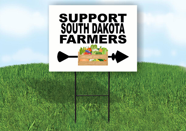 SOUTH DAKOTA SUPPORT FARMERS RIGHT ARROW Yard Sign w Stand LAWN SIGN Single