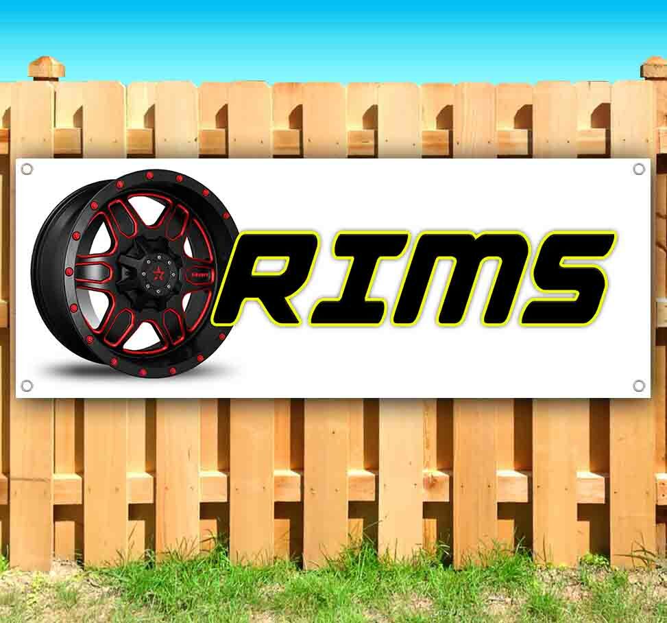 RIMS Advertising Vinyl Banner Flag Sign Many Sizes USA TIRES WHEELS