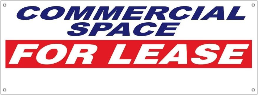 18×48 COMMERCIAL SPACE FOR LEASE Vinyl Banner Sign with Grommets wrb