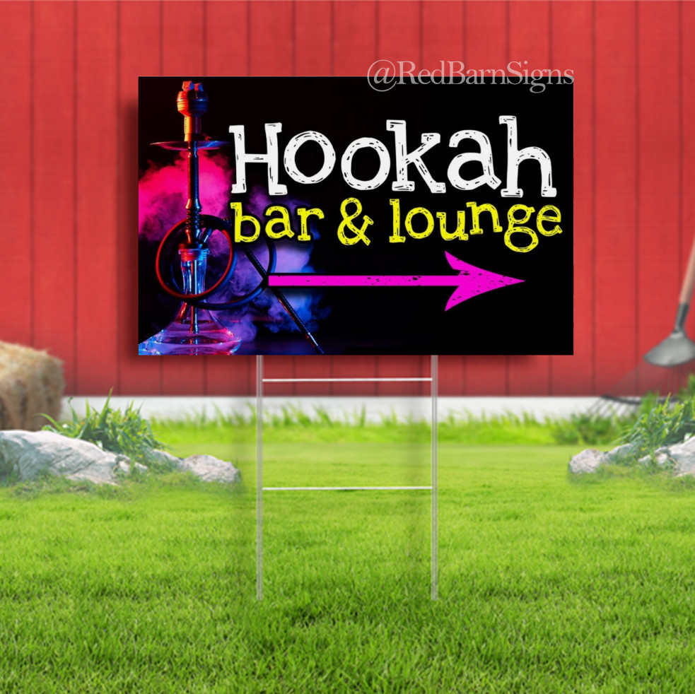 Hookah Bar & Lounge arrow Indoor Outdoor Yard Sign with metal stakes