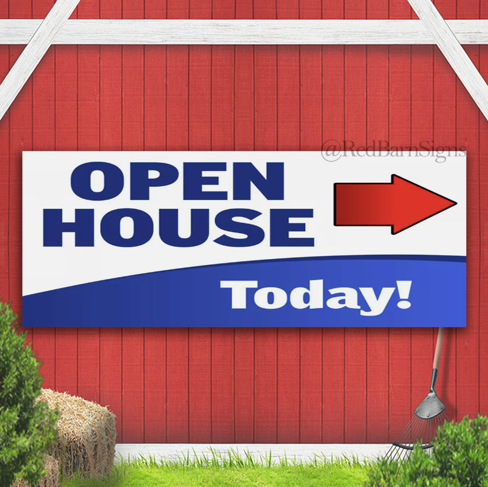 OPEN HOUSE TODAY (Arrow) One-Sided Banner Sign with grommets