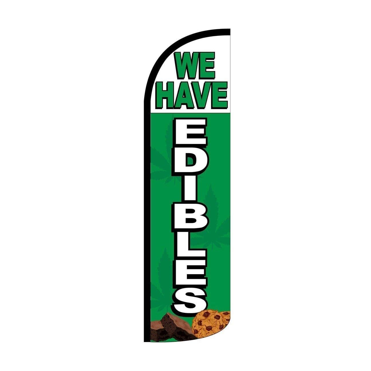 We Have Edibles Swooper Flutter Feather Flag | 3ft W x 11.5ft Tall
