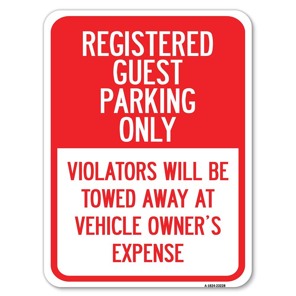 Signmission Registered Guest Parking Only Violators Will Be Towed Away At