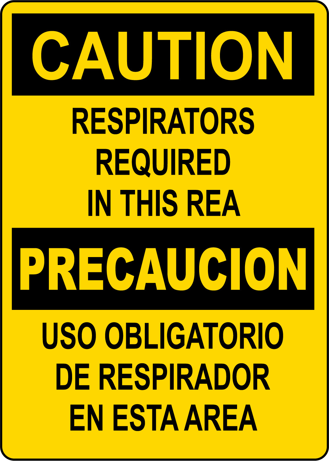 CAUTION RESPIRATORS REQUIRED IN THIS AREA | Adhesive Vinyl Sign Decal