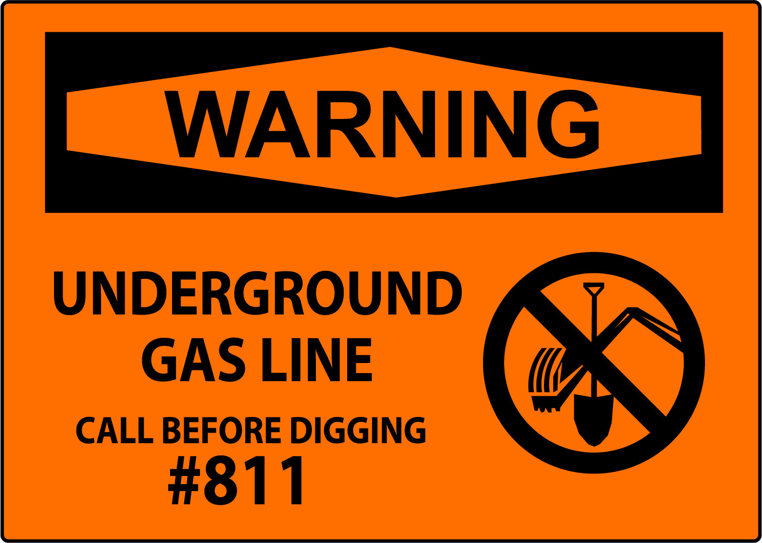 WARNING UNDERGROUND GAS LINE CALL BEFORE 811 | Adhesive Vinyl Sign Decal