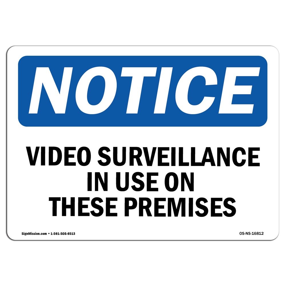 Signmission – Surveillance In Use On These Plastic Your Business