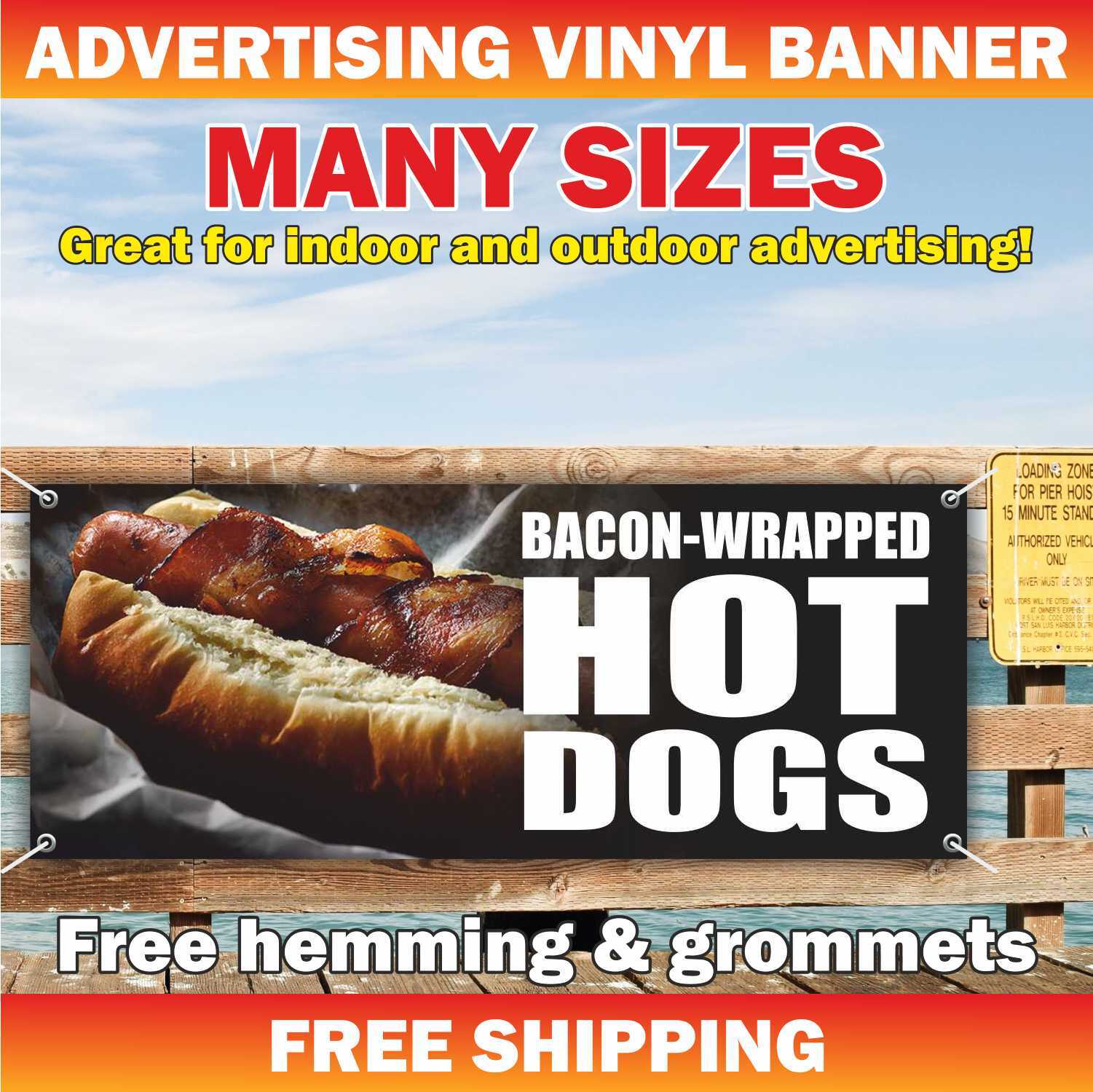 HOT DOGS BACON-WRAPPED Advertising Banner Vinyl Mesh Sign Street Food Sandwich