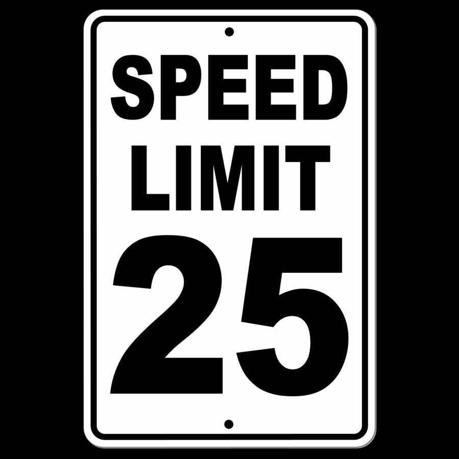 Speed Limit 25 Metal Sign / Magnetic Sign / Decal / Mph Slow Warning Traffic