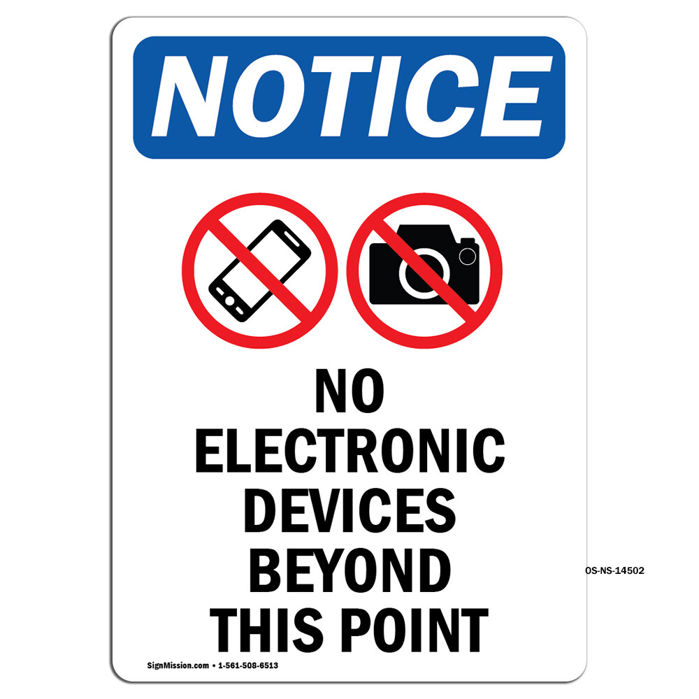 No Electronic Devices With Symbol OSHA Notice Sign Metal Plastic Decal