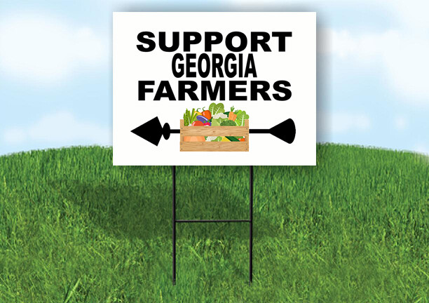 GEORGIA SUPPORT FARMERS LEFT ARROW7 Yard Sign w Stand LAWN SIGN Single