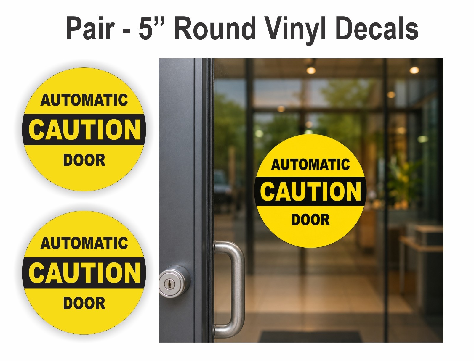 2x Caution AUTOMATIC DOOR Vinyl Glass Door Decals Stickers Labels Entry Safety