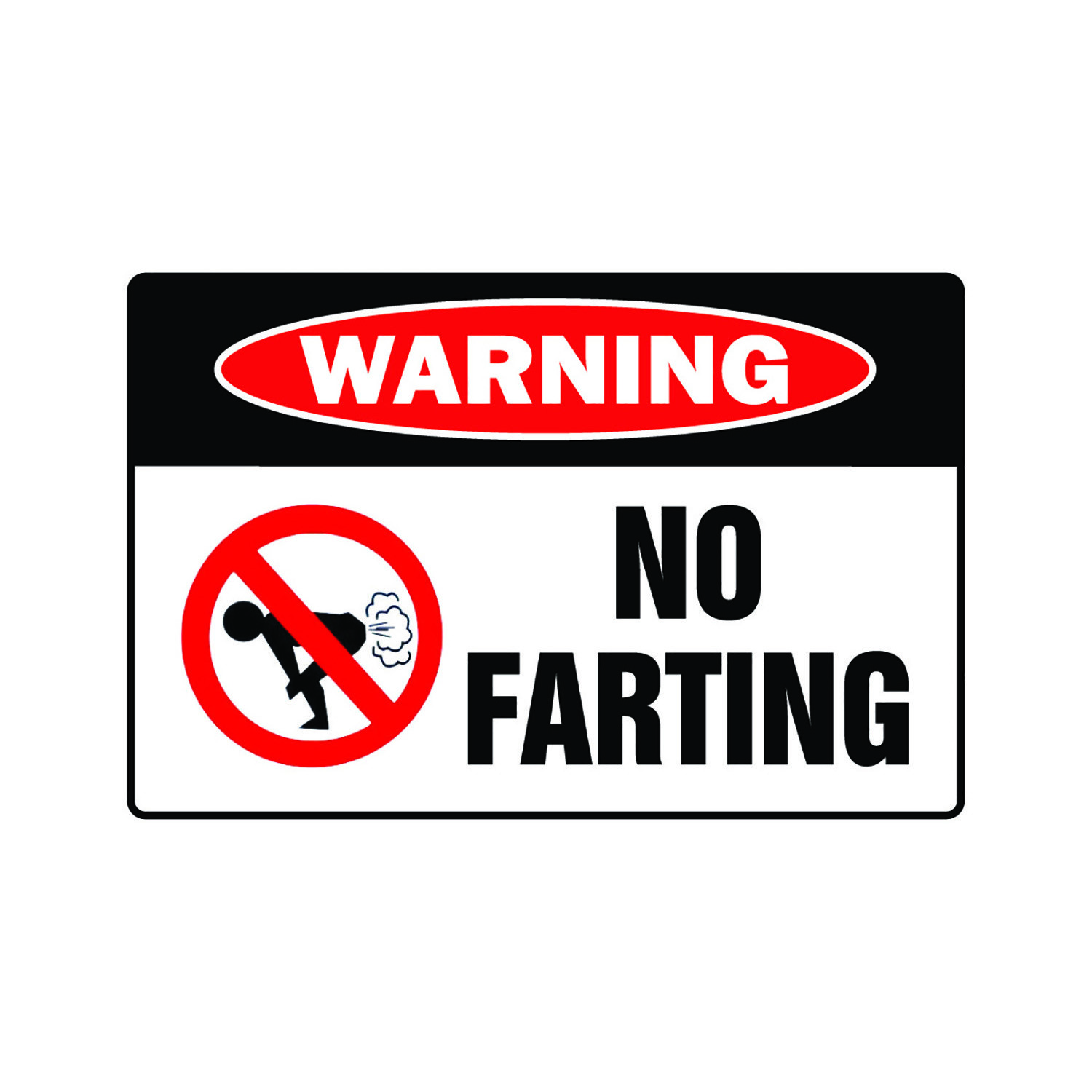 NO FARTING Warning Sign Or Decals fart pass gas stink ass bomb farter